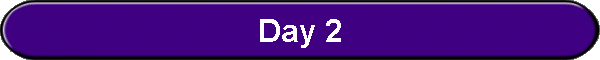 Day 2