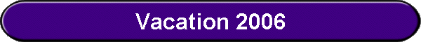 Vacation 2006