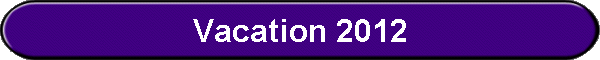 Vacation 2012