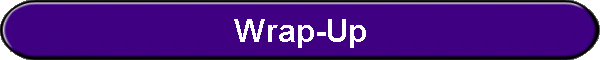 Wrap-Up